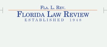 Florida Law Review Forum (2019)